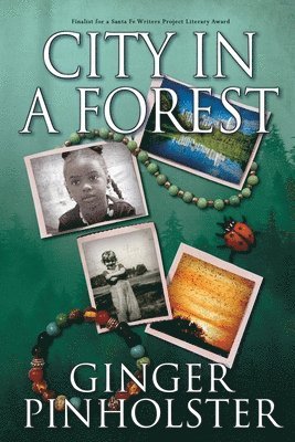 Ginger Pinholster - City in a Forest, Häftad