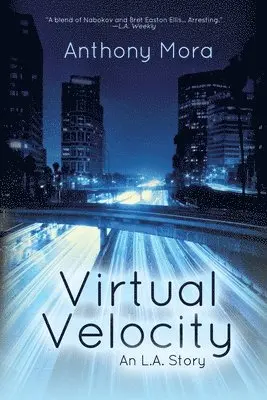 Anthony Mora - Virtual Velocity, Häftad. Tillgänglighet: Lägg i varukorg