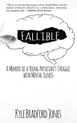 Kyle Bradford Jones - Fallible, Häftad. Tillgänglighet: Lägg i varukorg