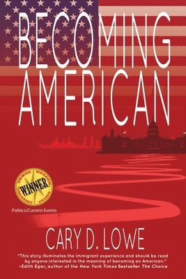 Cary D Lowe - Becoming American, Häftad. Tillgänglighet: Lägg i varukorg
