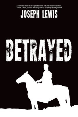 Joseph Lewis - Betrayed, Häftad