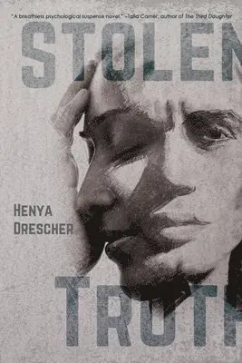 Henya Drescher - Stolen Truth, Häftad. Tillgänglighet: Lägg i varukorg