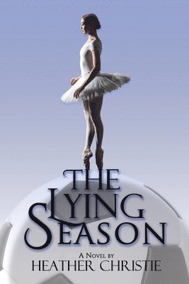 Heather Christie - Lying Season, Häftad