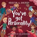 You've Got Personality!