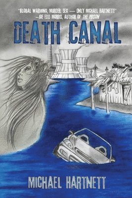 Michael Hartnett - Death Canal, Häftad