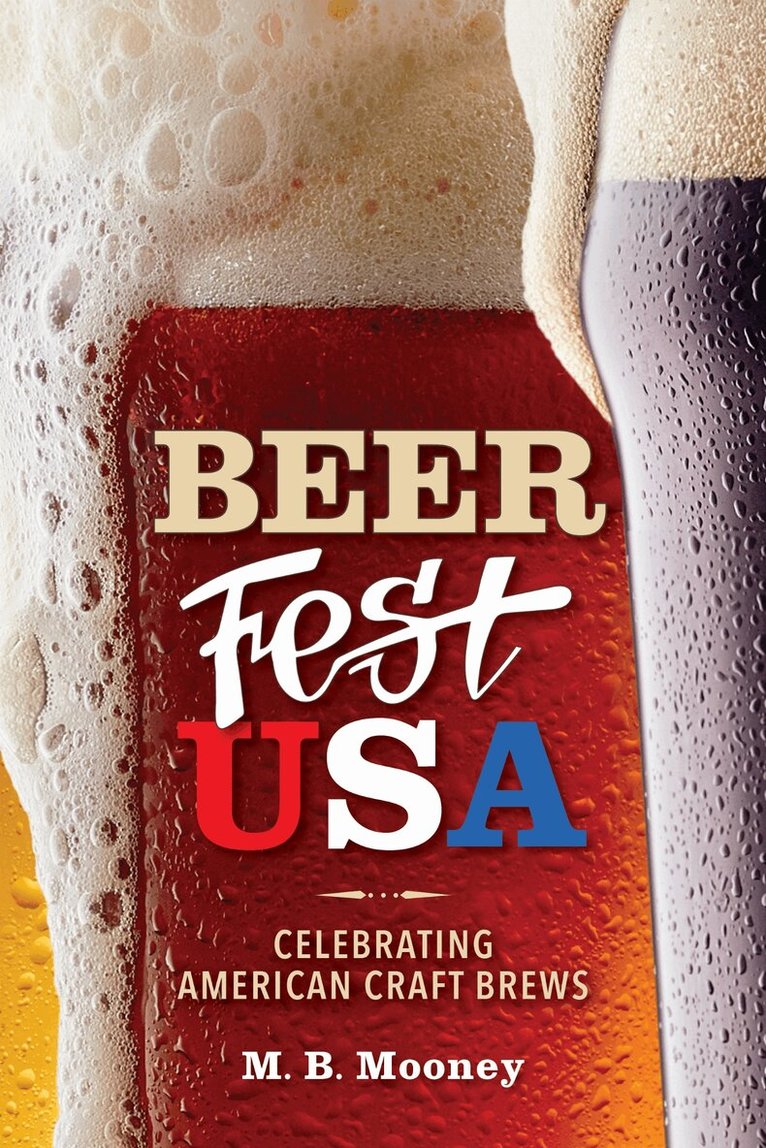 M. B. Mooney - Beer Fest USA, Häftad. Tillgänglighet: Lägg i varukorg
