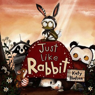 Katy Hudson - Just Like Rabbit, Inbunden
