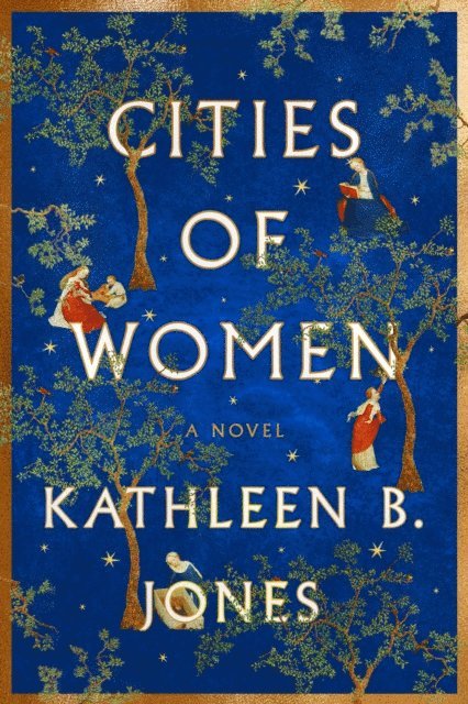 Kathleen B. Jones - Cities of Women, E-bok
