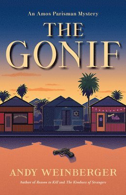 Andy Weinberger - Gonif, Häftad