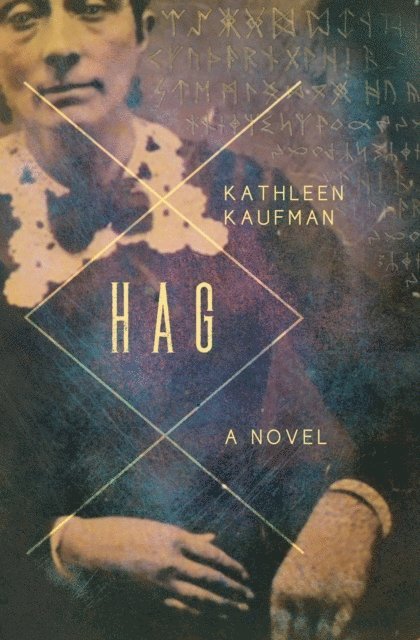Kathleen Kaufman - Hag, E-bok