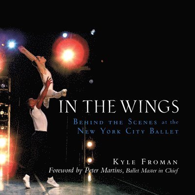 Kyle Froman - In the Wings, Häftad. Tillgänglighet: Lägg i varukorg
