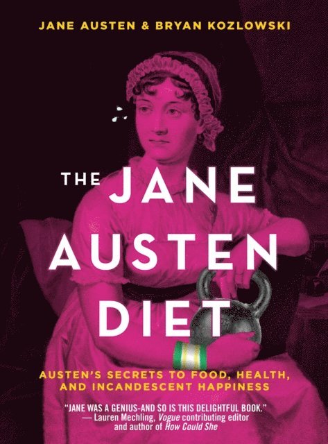 Jane Austen, Bryan Kozlowski - Jane Austen Diet, E-bok