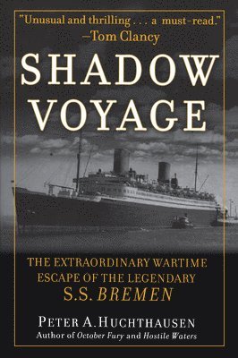 Peter A Huchthausen - Shadow Voyage, Häftad