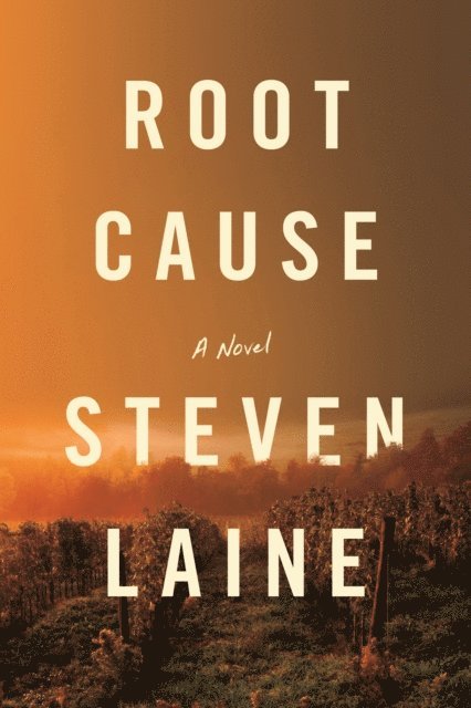 Steven Laine - Root Cause, E-bok