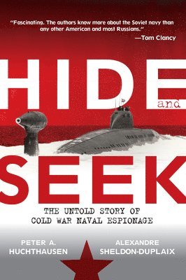 Peter A Huchthausen, Alexandre Sheldon-Duplaix - Hide and Seek, Häftad
