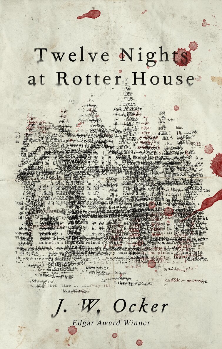 J.W. Ocker - Twelve Nights at Rotter House, Inbunden. Tillgänglighet: Lägg i varukorg