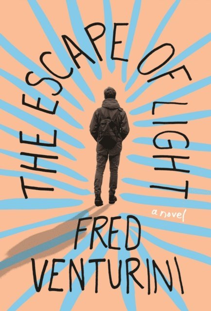 Fred Venturini - Escape of Light, E-bok