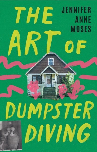 Jennifer Anne Moses - Art of Dumpster Diving, E-bok