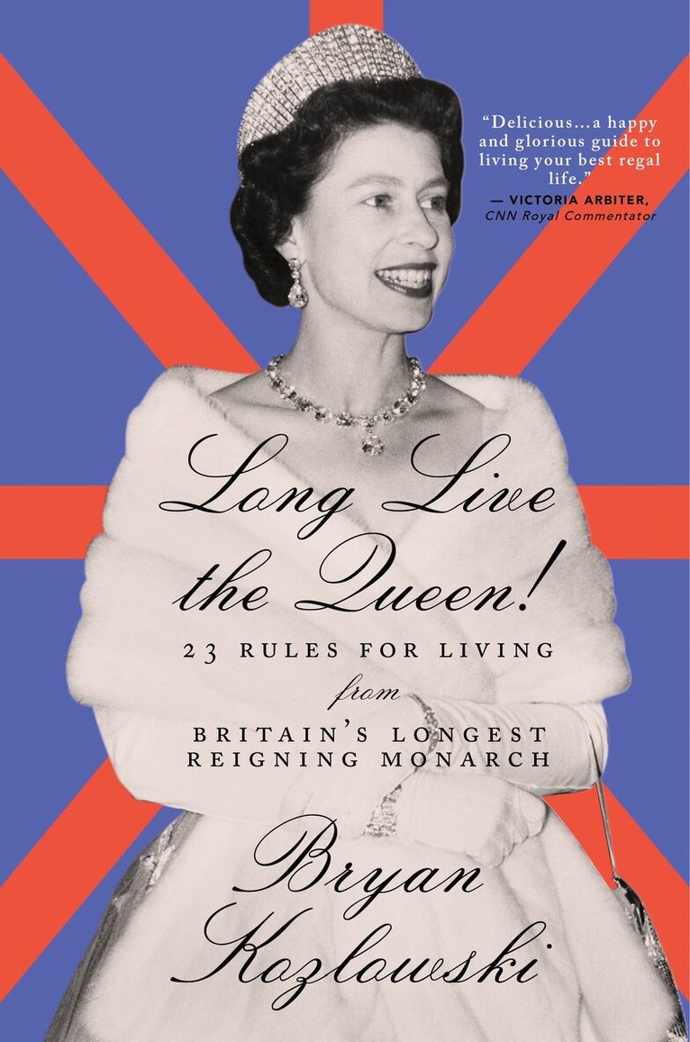 Bryan Kozlowski - Long Live the Queen, Häftad