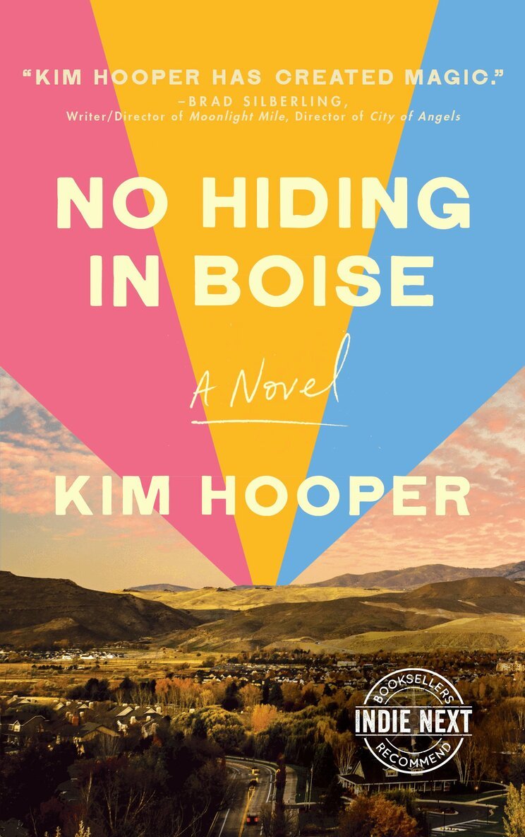 Kim Hooper - No Hiding in Boise, Inbunden