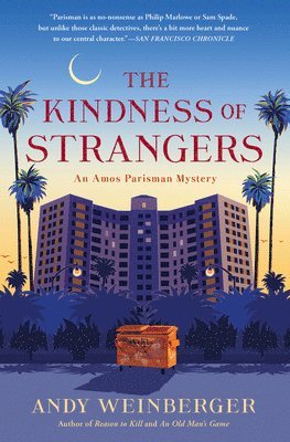 Andy Weinberger - Kindness of Strangers, Inbunden