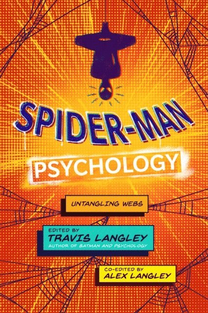 Alex Langley - Spider-Man Psychology, E-bok