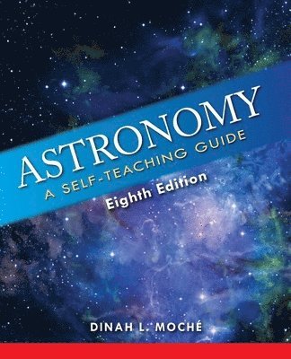 Dinah L. Moché - Astronomy, Inbunden