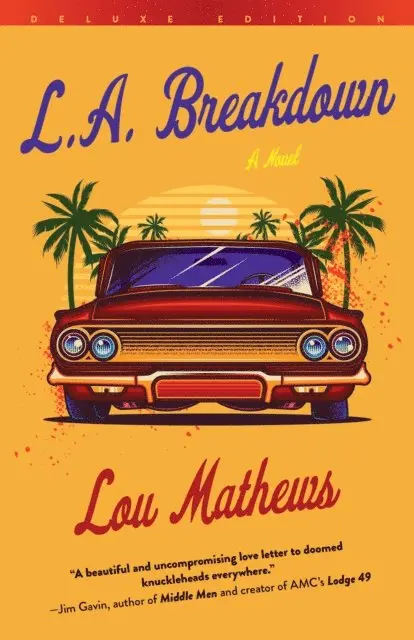 Lou Mathews - L.A. Breakdown (Deluxe Edition), E-bok. Tillgänglighet: Lägg i varukorg