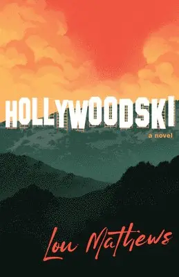 Lou Mathews - Hollywoodski, Häftad. Tillgänglighet: Lägg i varukorg