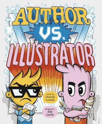 Donald Lemke - Author vs. Illustrator, Inbunden