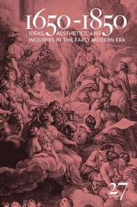 1650-1850: Ideas, Aesthetics, and Inquiries in the Early