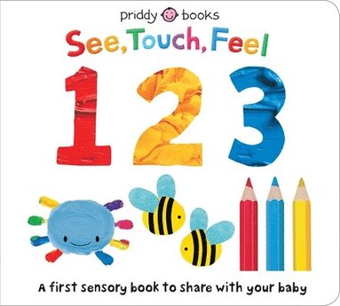See Touch Feel: 123 av Roger Priddy