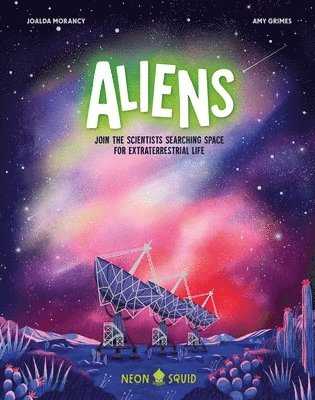 Joalda Morancy, Allison Singer-Kushnir - Aliens, Inbunden