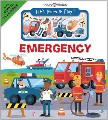Roger Priddy - Let's Learn & Play! : Emergency, Kartonnage. Tillgänglighet: Tillfälligt slut