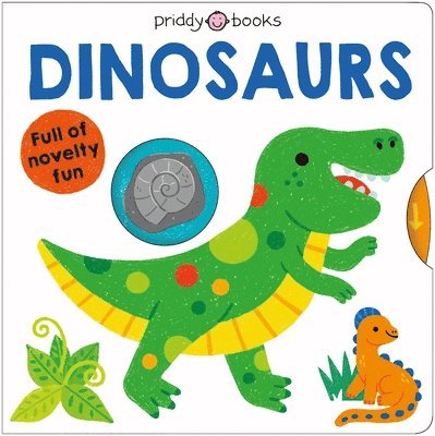 Roger Priddy - My Little World: Dinosaurs, Kartonnage