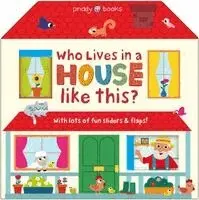 Priddy Books, Natalie Munday, Lucy Debney - Who Lives in a House Like This?, Kartonnage