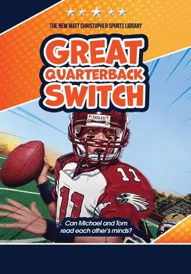 Matt Christopher - Great Quarterback Switch, Häftad. Tillgänglighet: Lägg i varukorg