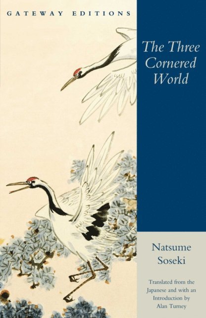 Natsume Soseki - Three Cornered World, E-bok