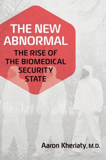 Aaron Kheriaty - New Abnormal, E-bok