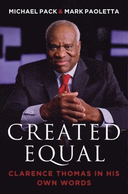 Michael Pack, Mark Paoletta - Created Equal, Häftad