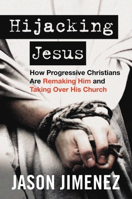 Jason Jimenez - Hijacking Jesus, E-bok