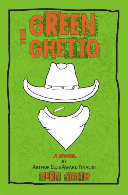 Vern Smith - Green Ghetto, E-bok