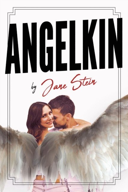 Jane Stein - Angelkin, E-bok