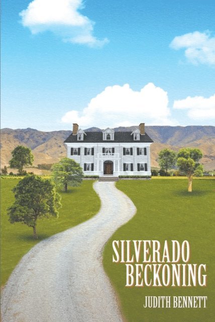Judith Bennett - Silverado Beckoning, E-bok