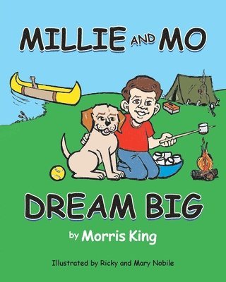 Morris King - Millie and Mo Dream Big, Häftad