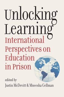 Justin McDevitt, Mneesha Gellman - Unlocking Learning, Inbunden