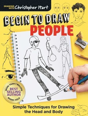 Begin to Draw People av Christopher Hart