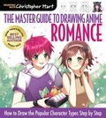 Master Guide to Drawing Anime, The: Romance