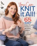 You Can Knit It All