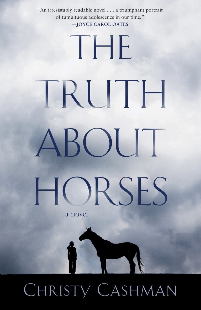 Christy Cashman - Truth About Horses, Häftad